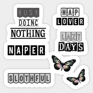 Busy doing nothing Sticker